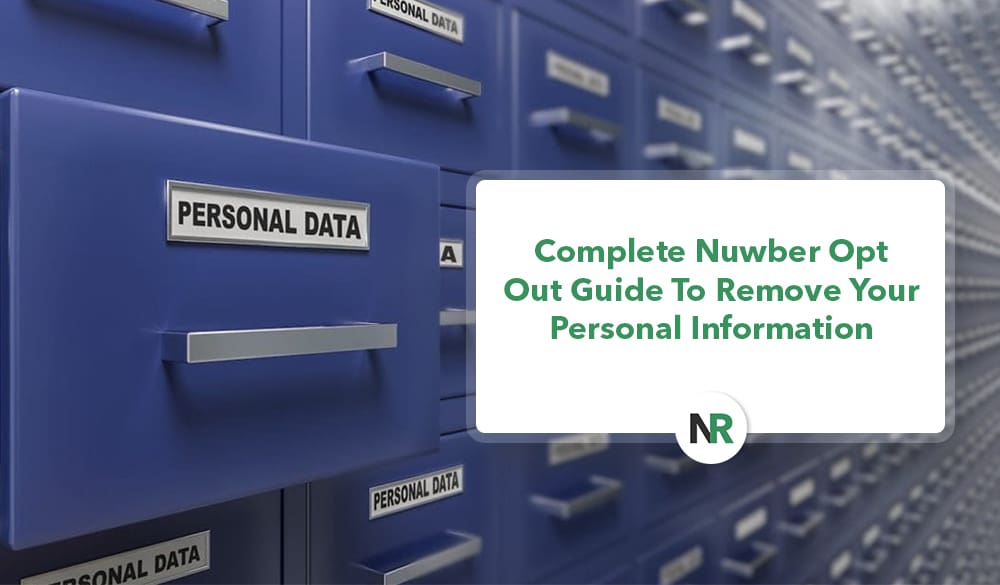Close-up of blue filing cabinets labeled "Personal Data." Overlaid text reads: "Complete Nuwber Opt Out Guide to Remove Your Personal Information with step-by-step nuwber opt out instructions.