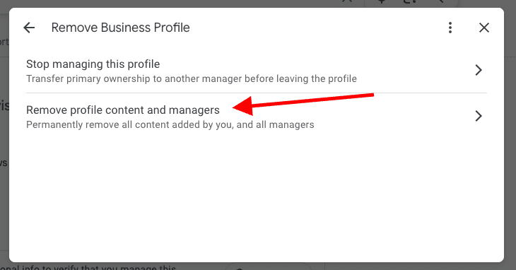 Screenshot of a "Remove Business Profile" settings page, with a red arrow pointing to "Remove profile content and managers." This option will permanently delete Google business profile content and all managers.