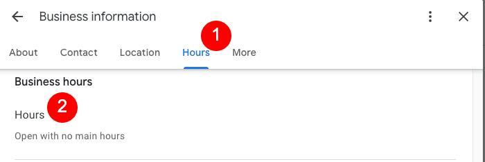 A screenshot of a "Business information" page showing the "Hours" tab selected. Red numbered circles highlight "Hours" in the menu and section title, useful if you plan to update or delete Google business hours.